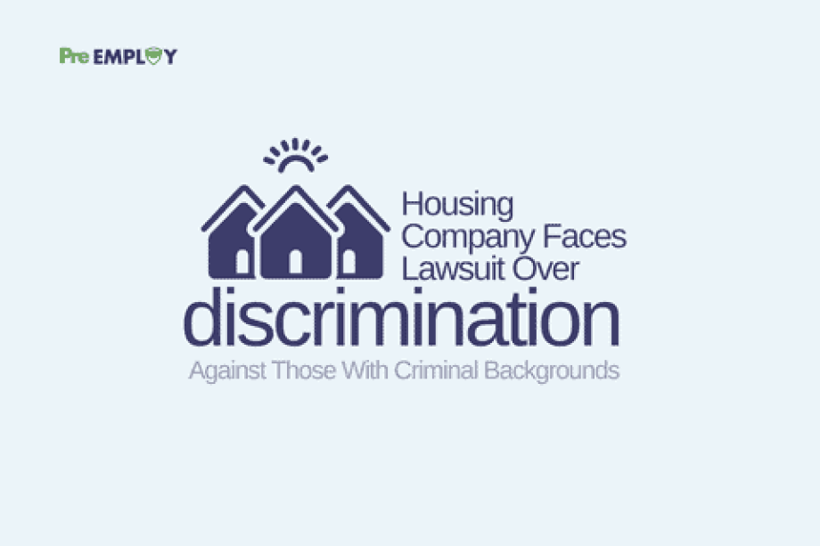 Background Check - Affordable Housing Company Faces Lawsuit Over Discrimination Against Those With Criminal Backgrounds