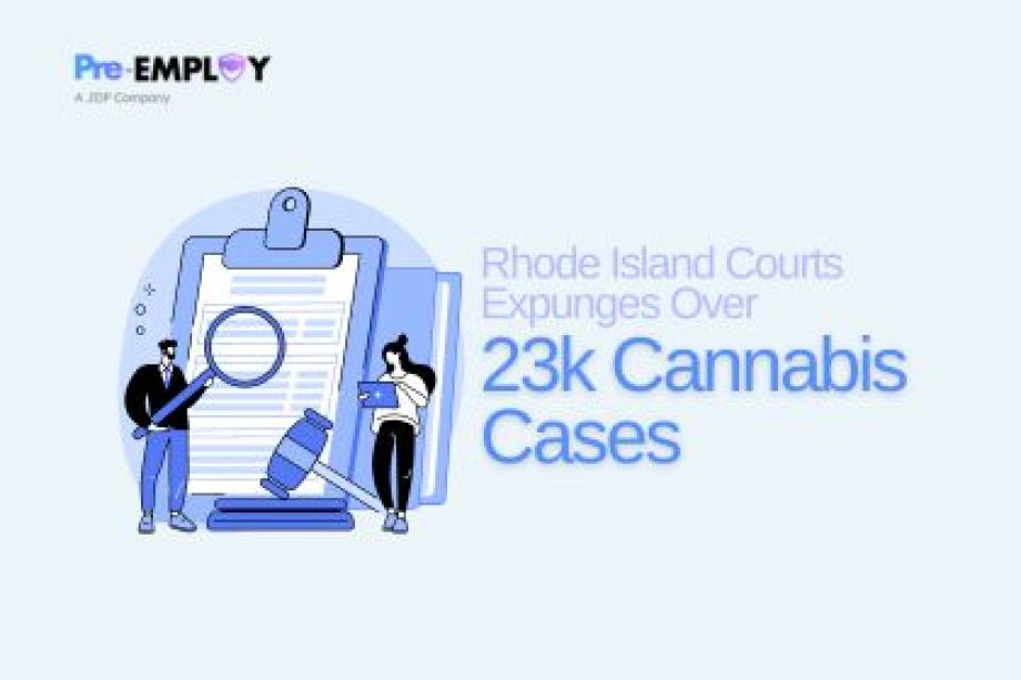 Expungement - Rhode Island Courts Expunges Over 23k Cannabis Cases