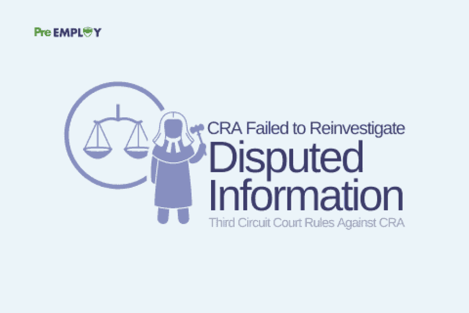 Third Circuit Court Rules Against CRA That Failed to Reinvestigate Disputed Information