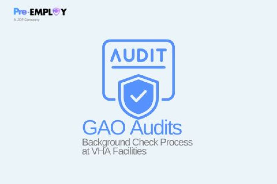 GAO Audits Background Check Process at VHA Facilities